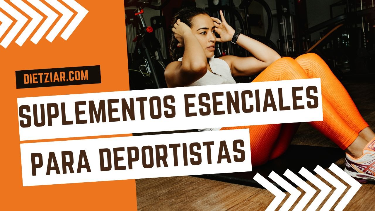 Suplementos Esenciales Para Deportistas Qu Tomar Y Cu Ndo